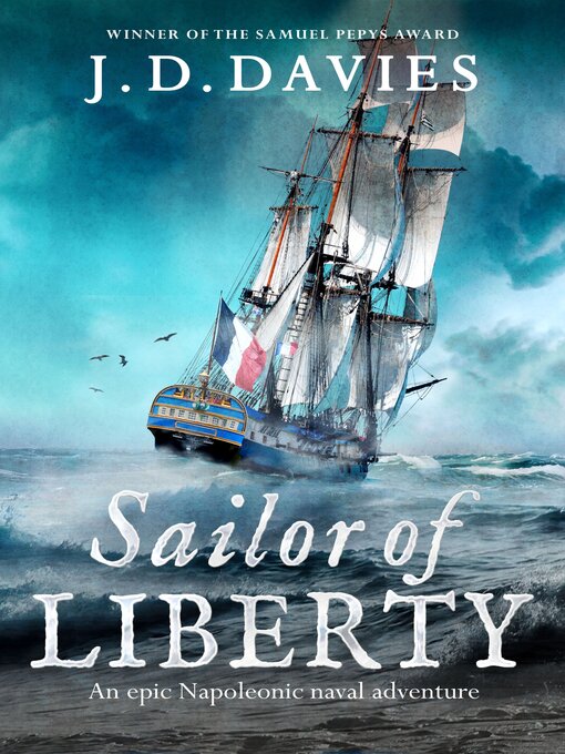 Title details for Sailor of Liberty by J. D. Davies - Available